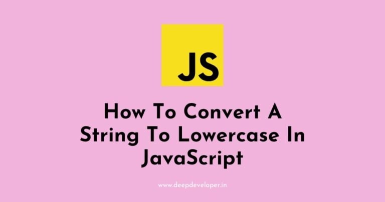 how-to-convert-a-string-to-lowercase-in-javascript