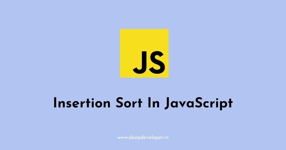 insertion sort in javascript