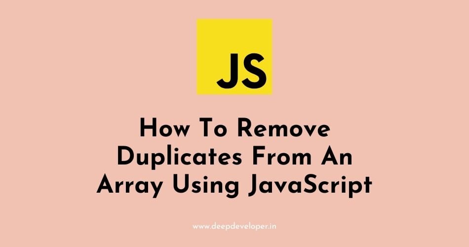 remove duplicates from an array using javascript