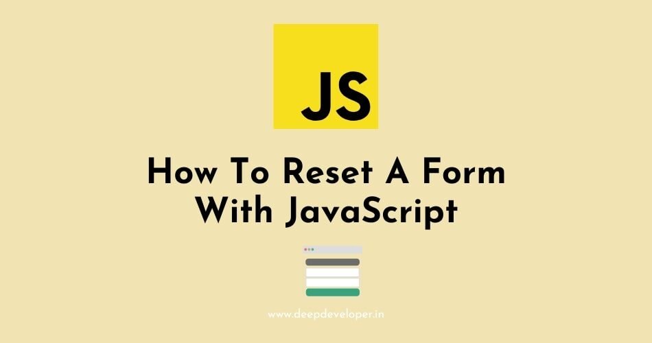 reset a form with javascript