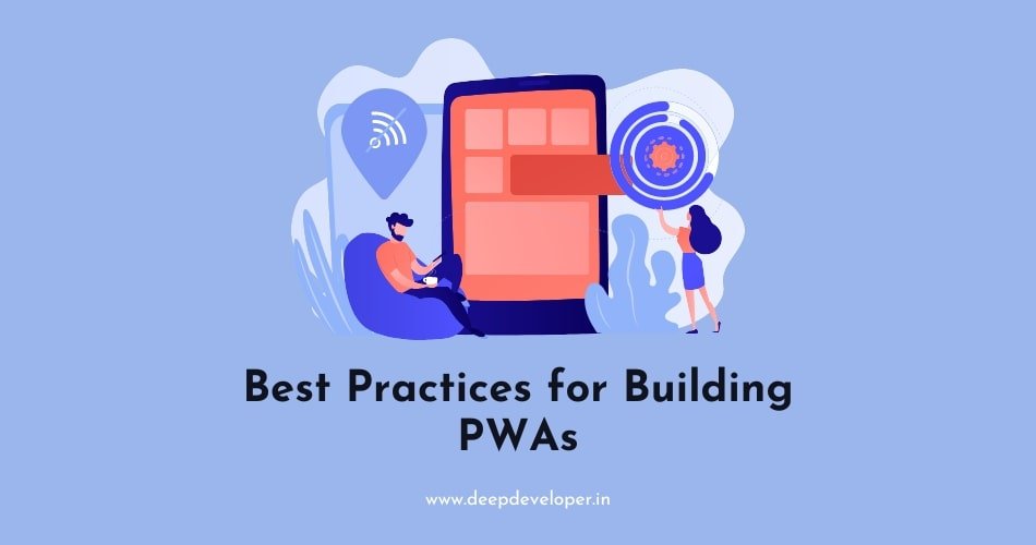 best practices for building pwas