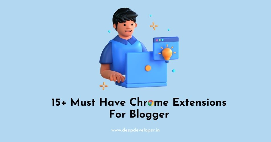 chrome extension for blogger