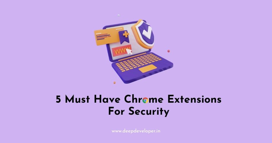 chrome etensions for security