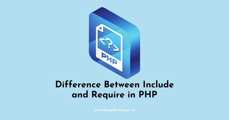 include and require in php