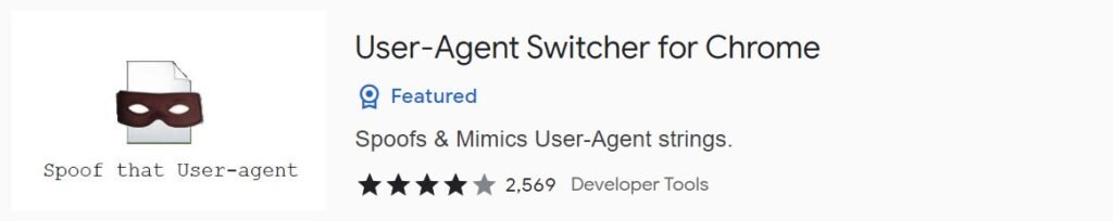 user agent switcher chrome extension