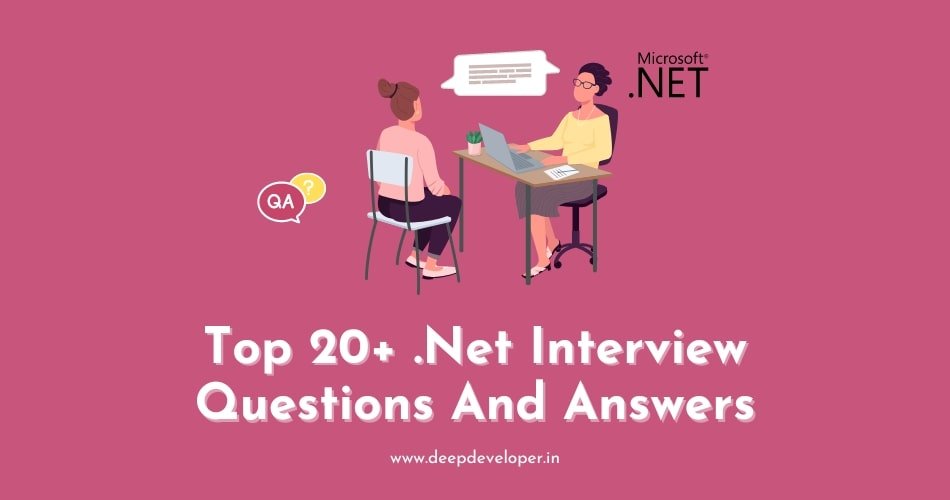 Top 20+ Interview Questions And Answers deepdeveloper