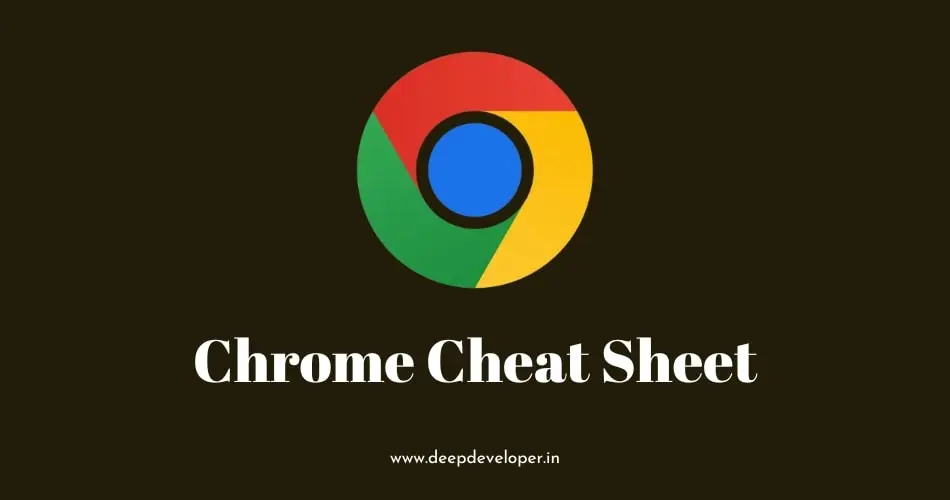 Chrome Cheat Sheet Download PDF - deepdeveloper